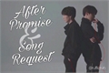 História: After Promise and Song Request - yoonmin-jikook-