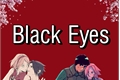 História: Black Eyes: Sakura e sasuke.