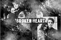 História: Broken Heart ........ Riarkle