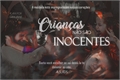 História: Tale - Crian&#231;as N&#227;o S&#227;o Inocentes