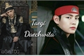 História: Daechwita -- Taegi