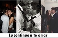 História: Eu continuo a te amar ! - Padackles