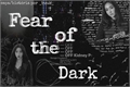 História: Fear Of The Dark - Jeti