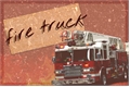 História: Fire Truck