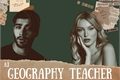 História: Geography Teacher - Zayn Malik