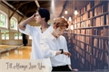 História: I&#39;ll Always Love You (SeBaek)