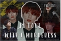 História: In love with a Murderess - Imagine Jungkook