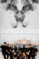 História: Instituto Climb(HIATUS)