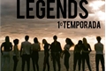 História: Legends:1temporada