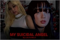 História: My Suicidal Angel (JENLISA)