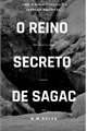 História: O reino secreto de Sagac