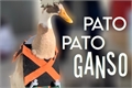 História: Pato pato ganso