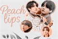 História: Peach Lips (Taekook - abo)