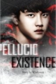História: Pellucid Existence - Do Kyungsoo(EXO)