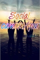 História: Social (Camren, You)