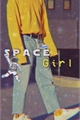 História: Spacegirl
