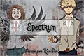 História: Spectrum - Bakuraka