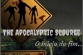 História: The Apocalyptic Scourge