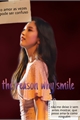 História: The Reasons why Smiled ( Myoui Mina)