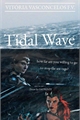 História: Tidal Wave