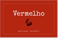 História: Vermelho