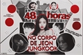 História: 48 horas no corpo de Jeon Jungkook