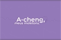 História: A-Cheng, meus moletons!