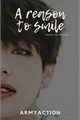 História: A reason to smile - Imagine Kim Taehyung
