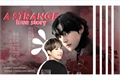 História: A strange love story - taegi
