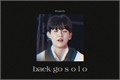 História: Baek Go Solo