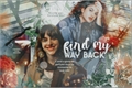 História: Find My Way Back