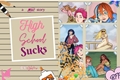 História: High School Sucks