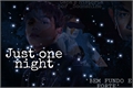 História: Just one night - one shot - WayV - Lucas