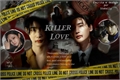 História: Killer Love - Imagine Lee Jong Suk(EM HIATUS E EM REVIS&#195;O)