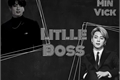 História: Litlle Boss - jjk pjm