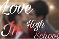 História: Love in High School