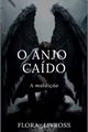 História: O Anjo ca&#237;do: A maldi&#231;&#227;o