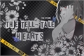 História: The Tell-Tale Hearts
