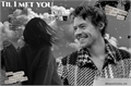 História: Til I Met You.- Harry Styles.