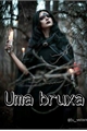 História: Uma bruxa (Imagine Noah Urrea) (Pausada)