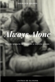 História: Always Alone