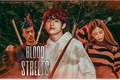 História: BLOOD STREETS (Kim Taehyung) - Periwinkle.
