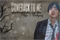História: Comeback to me - Kim Taehyung (BTS)