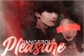 História: Dangerous Pleasure - One Shot Hot Choi San