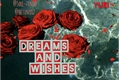 História: Dreams and Wishes - Yuri