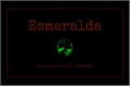 História: Esmeralda