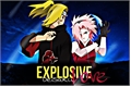 História: Explosive Love: DeiSaku