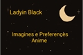 História: Imagine e Preferences Anime