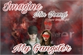 História: My gangster - Imagine Min Yoongi