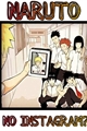 História: Naruto... No instagram?